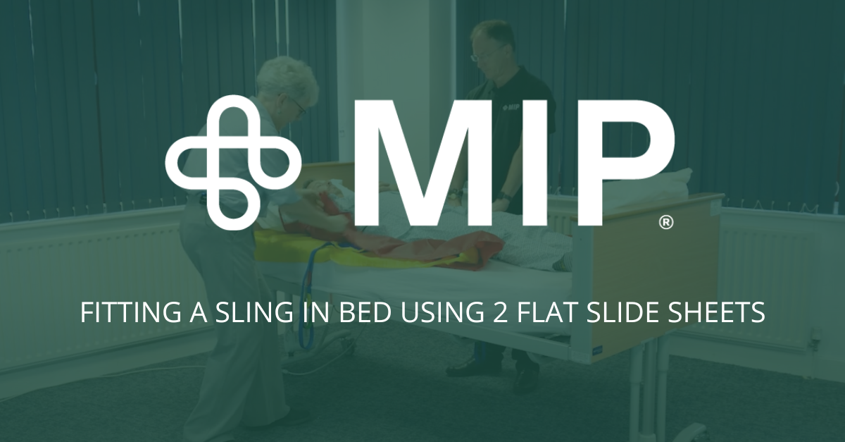 Fitting a Sling in Bed Using 2 Flat Slide Sheets