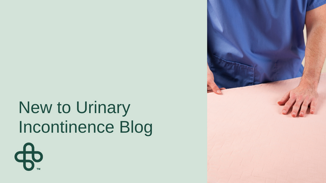 New To Incontinence Blog