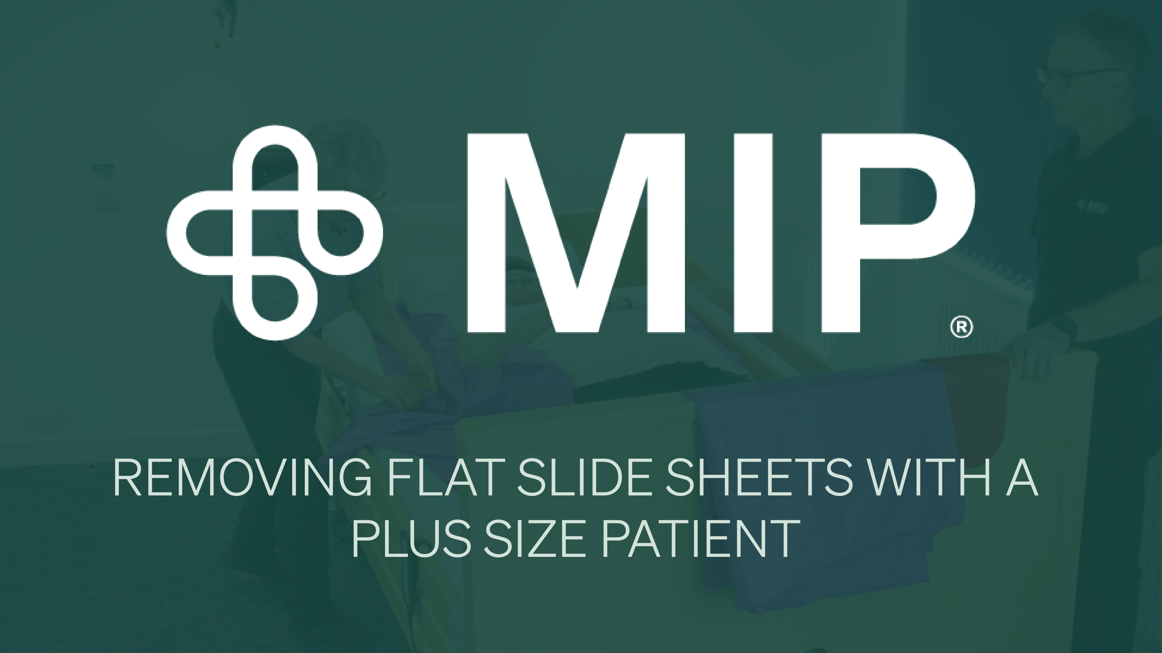 Removing Flat Slide Sheets with a Plus Size Patient