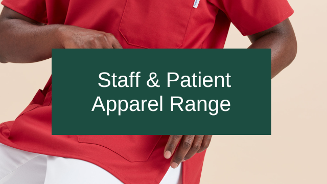 Staff & Patient Apparel Range