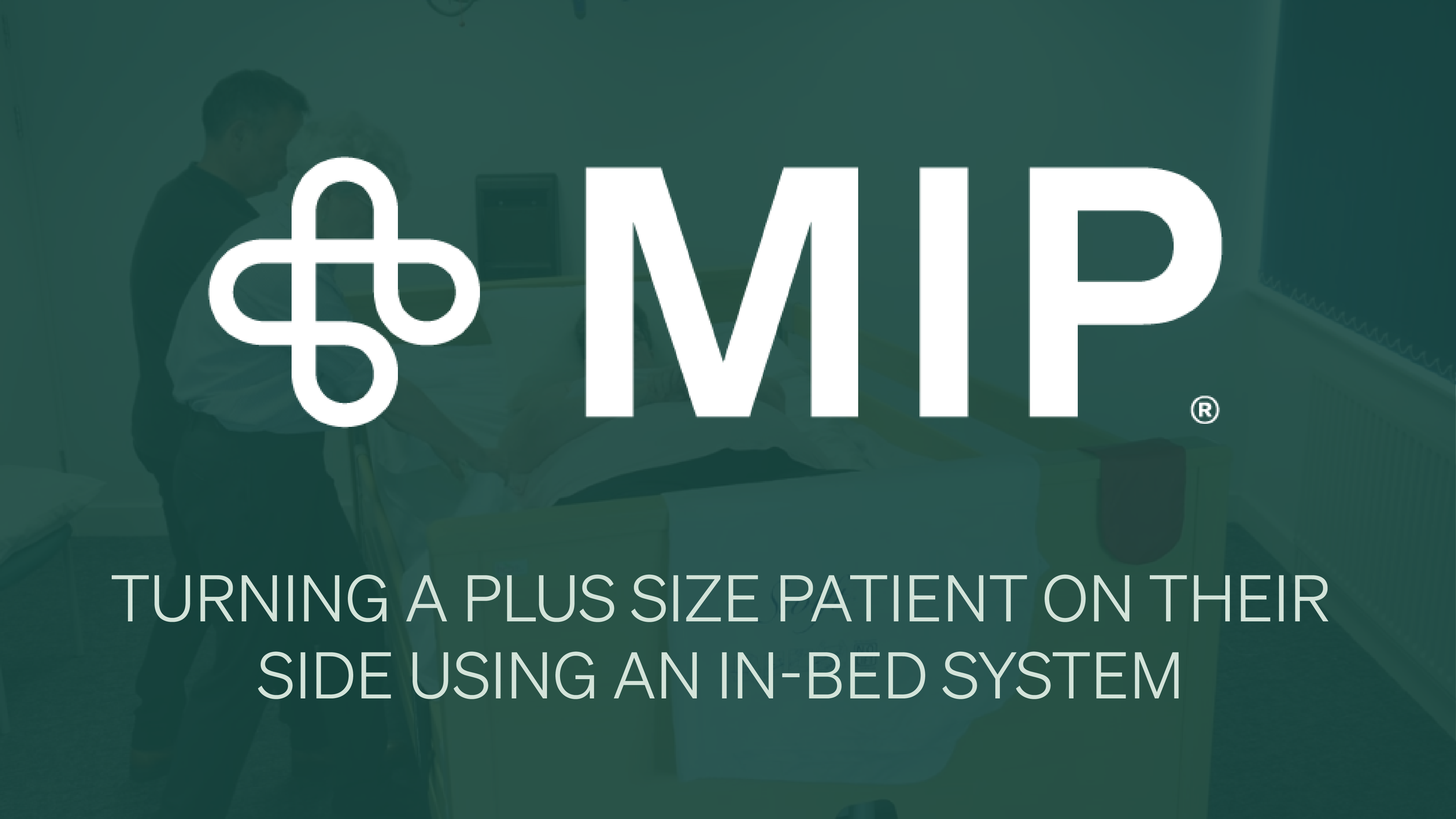 Turning a Plus Size Patient on Their Side Using an In-Bed System